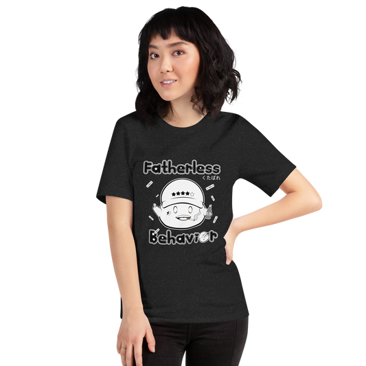 Fatherless Behavior - Unisex Tee