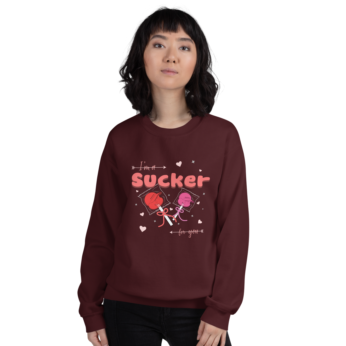 Sucker for You - Unisex Sweatshirt