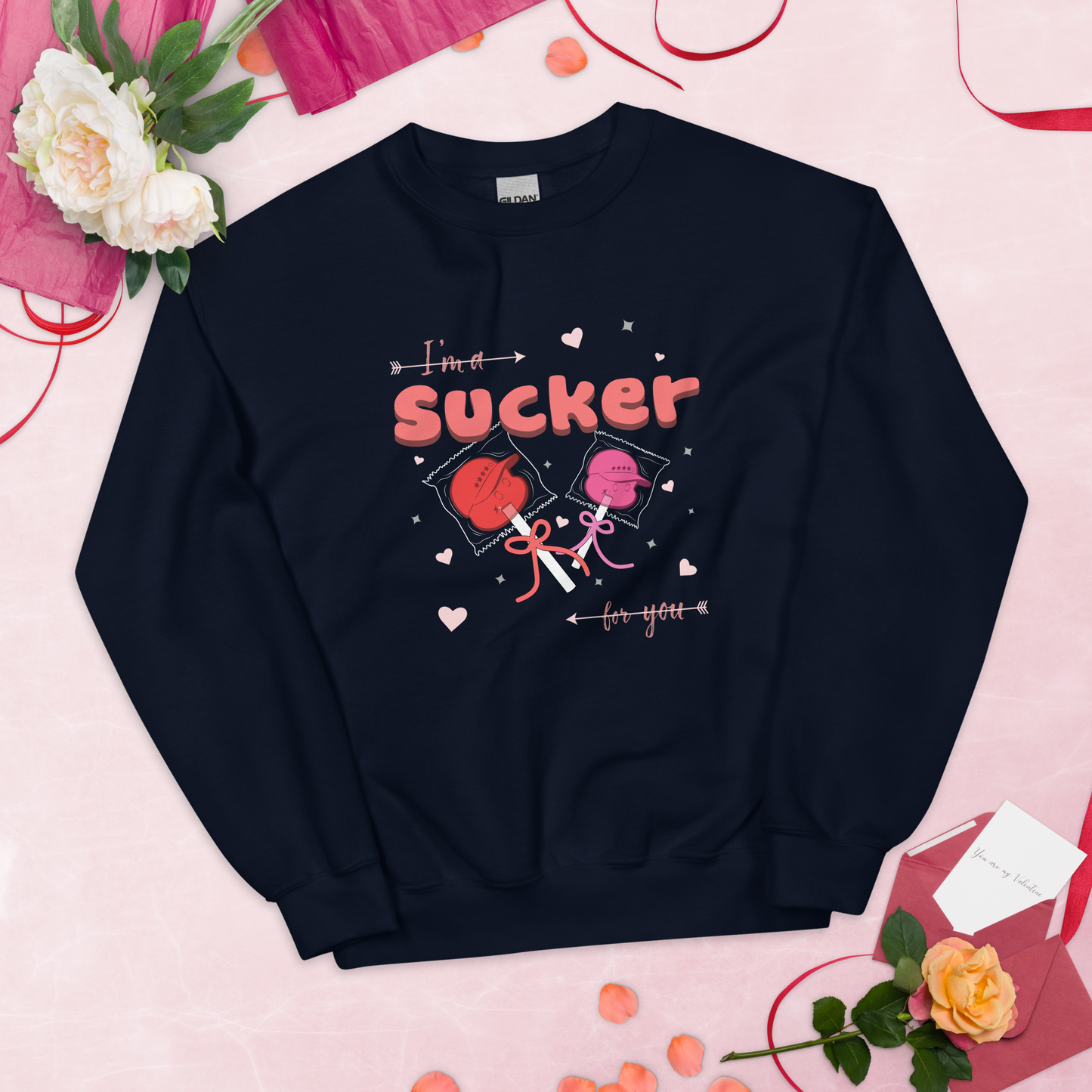 Sucker for You - Unisex Sweatshirt