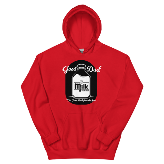 Dad Came Back from the Store - Unisex Hoodie