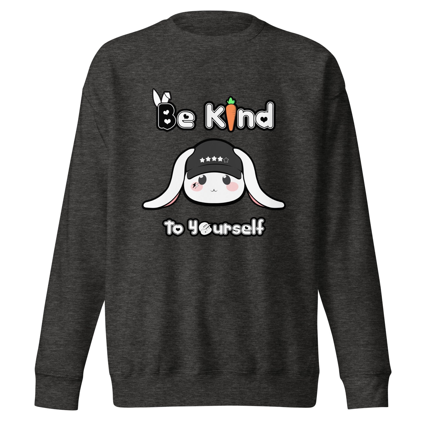 Be Kind to Yourself - Unisex Sweatshirt